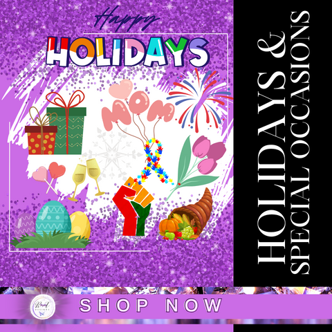 Holidays & Special Occasions