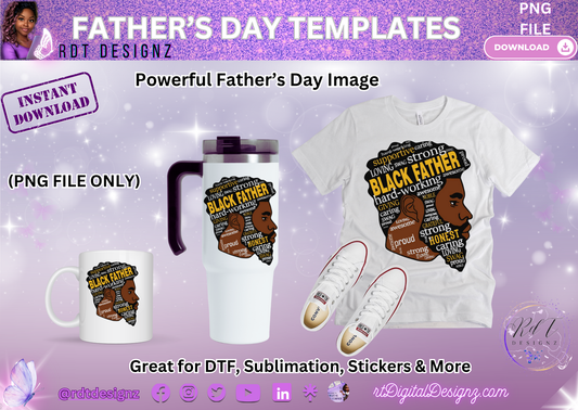 Fathers Day Design Image - Strong Black Father Verbiage Image