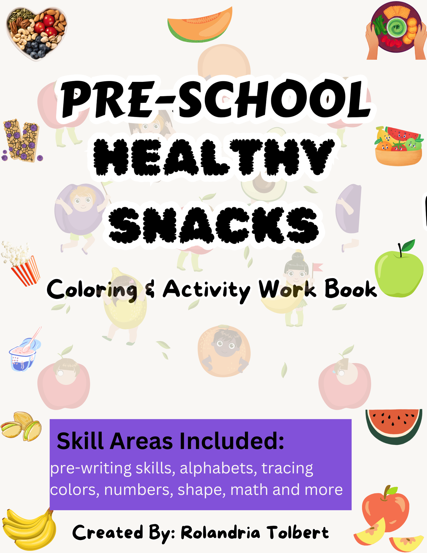 Pre-School Coloring & Activity Workbook - Healthy Snacks