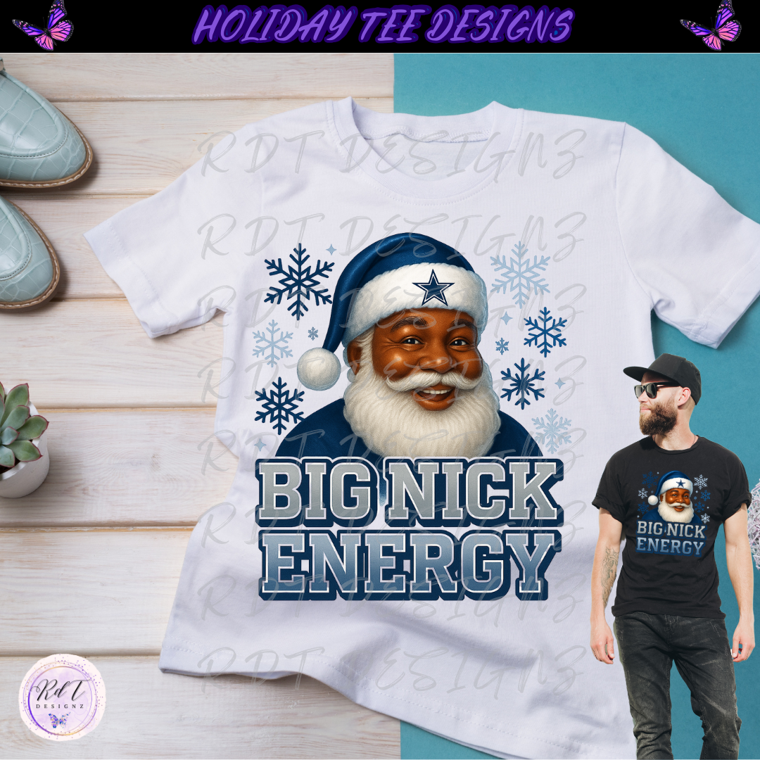 Christmas Big Nick Energy TEE Design - (PNG)
