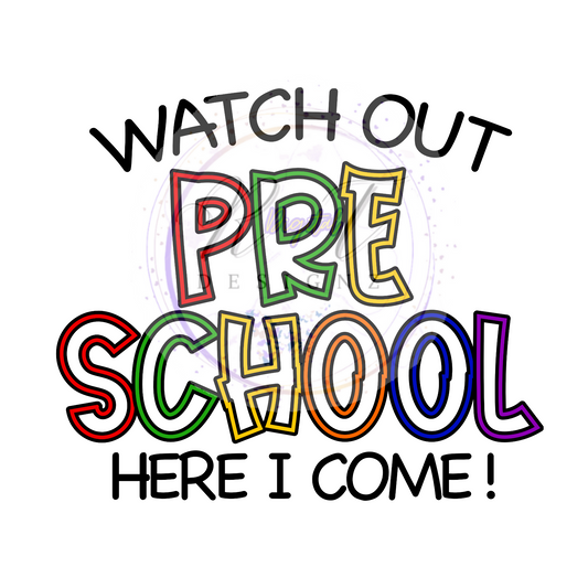 Teacher Digital Design (Watch Out Pre-School, Here I Come!)